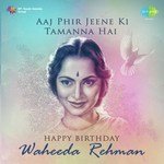 Aaj Phir Jeene Ki Tamanna Hai - Happy Birthday - Waheeda Rehman - Usha Mangeshkar Song Download